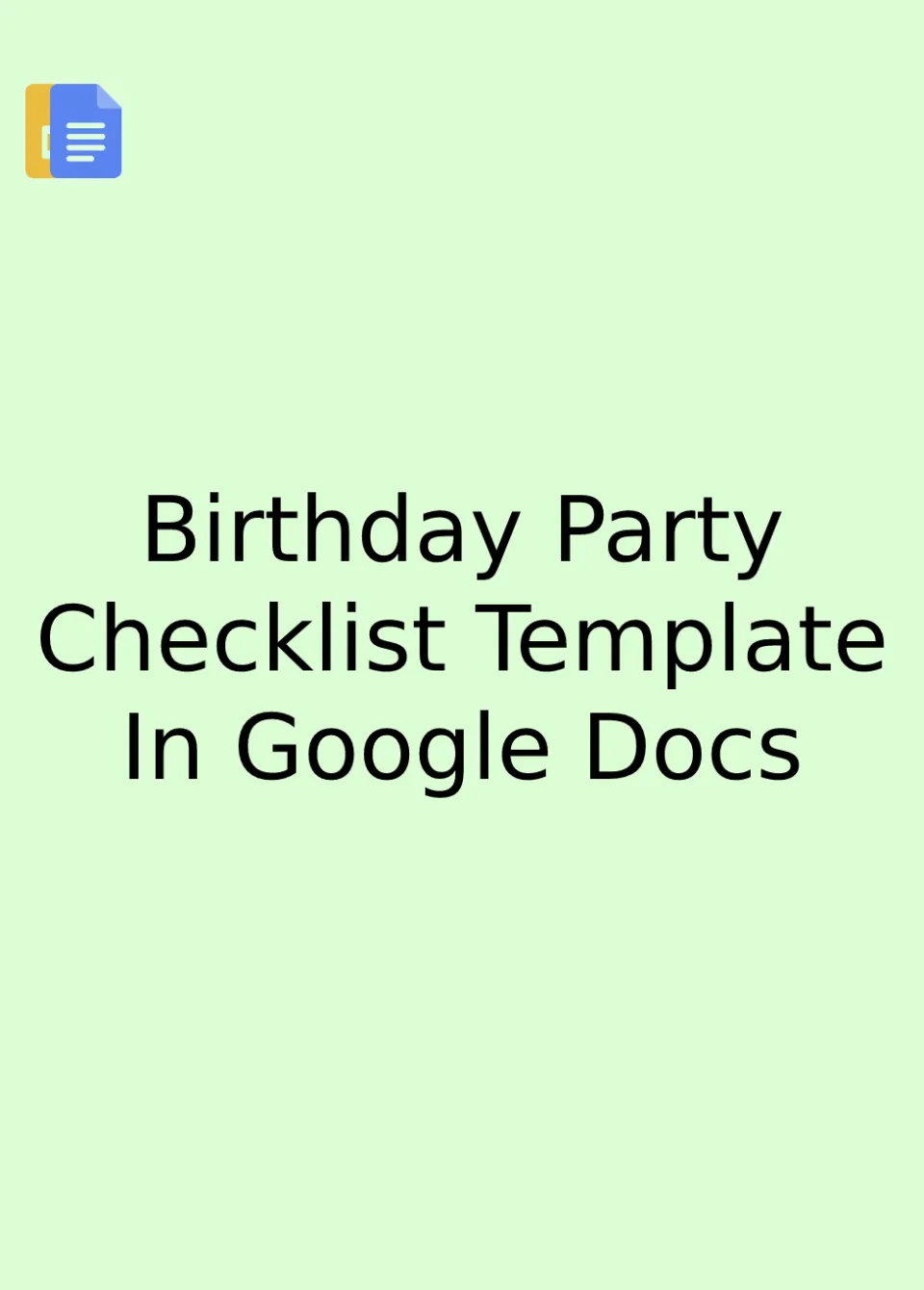 Birthday Party Checklist Template Google Docs