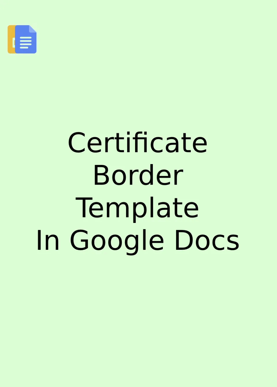Certificate Border Template Google Docs