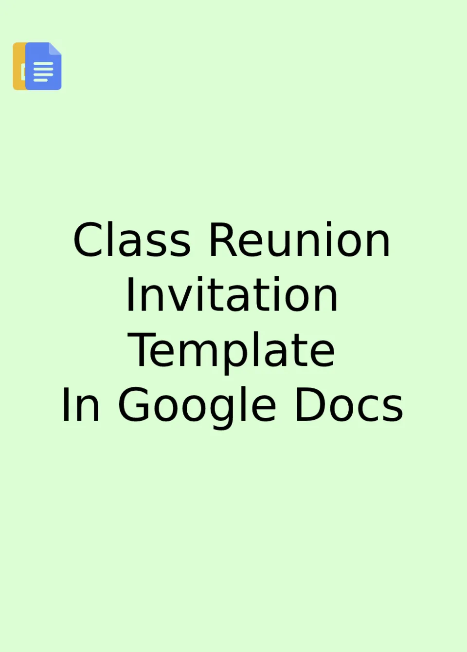 Class Reunion Invitation Template Google Docs