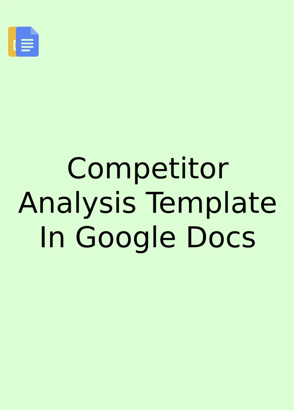 Competitor Analysis Template Google Docs