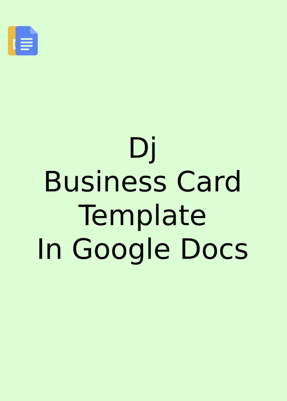 Dj Business Card Template Google Docs