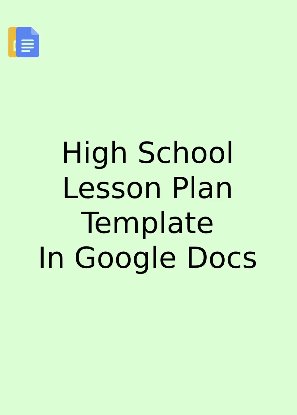 High School Lesson Plan Template Google Docs