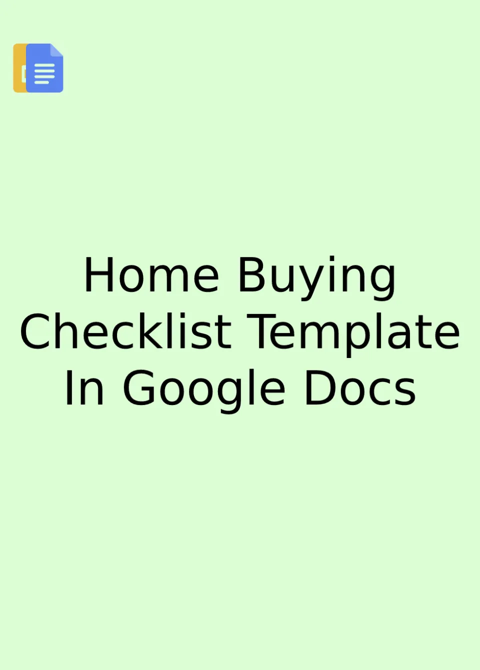 Home Buying Checklist Template Google Docs