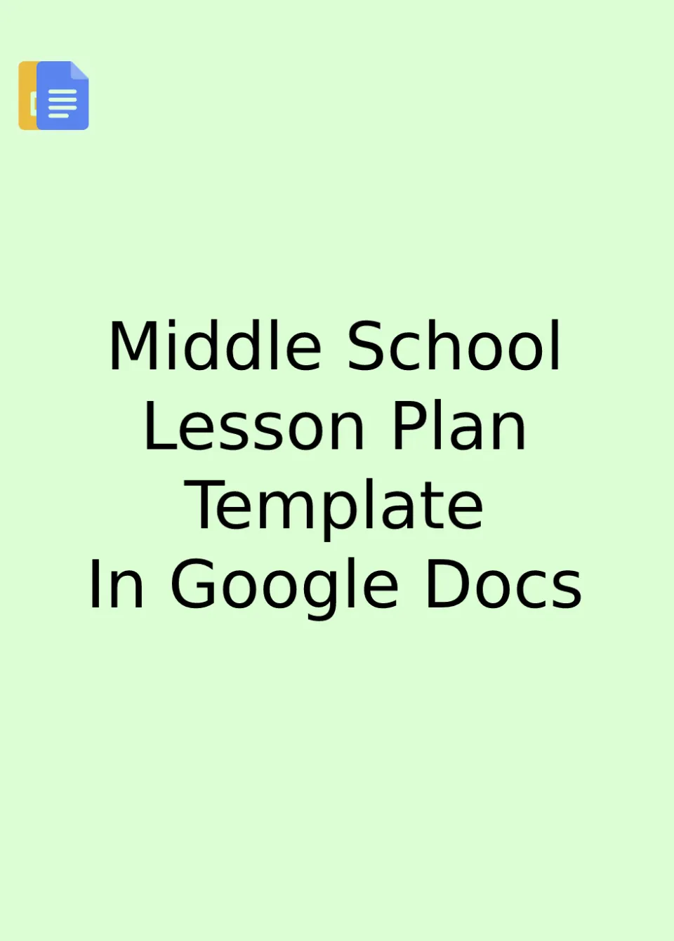 Free Middle School Lesson Plan Template For Google Docs