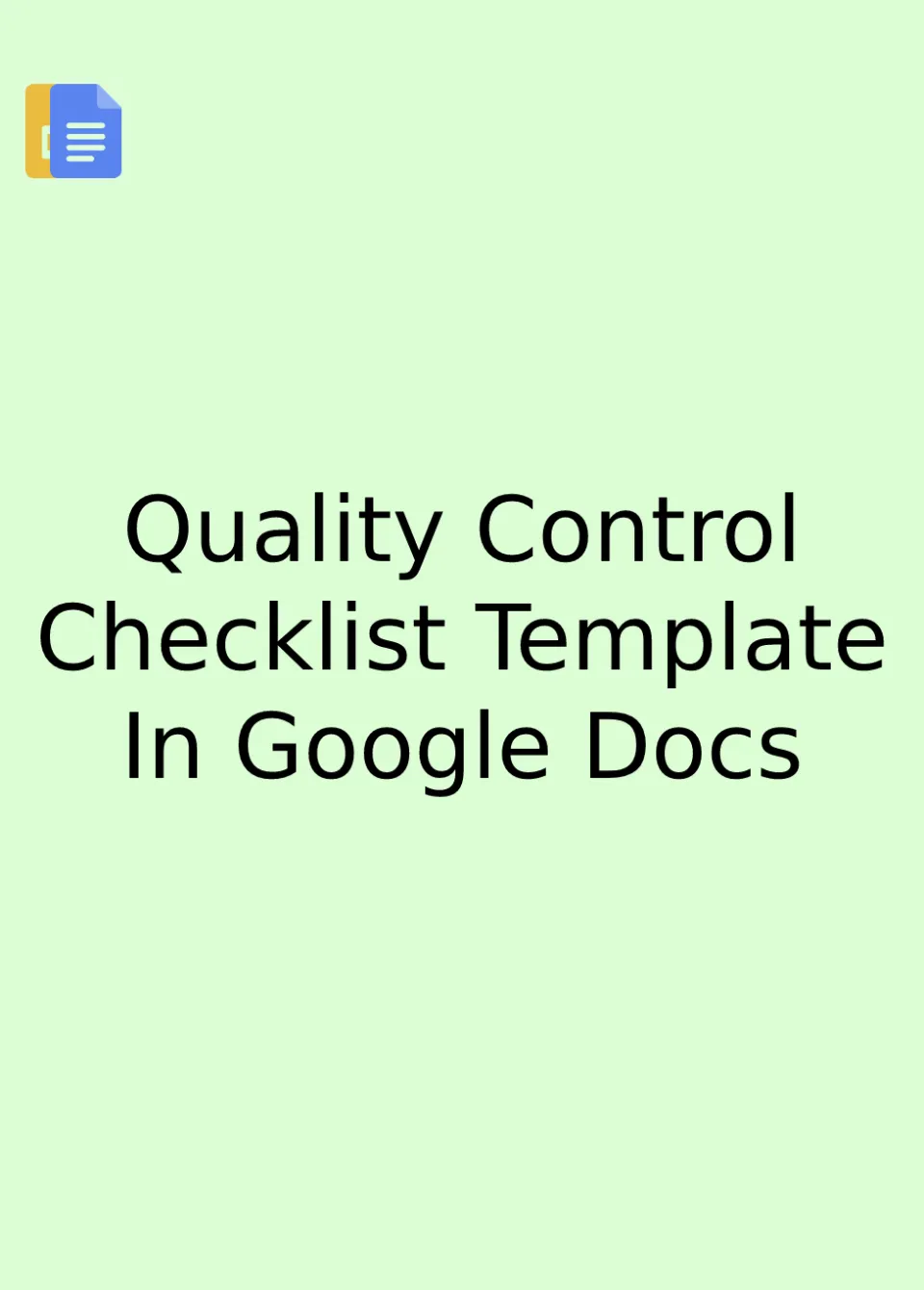 Quality Control Checklist Template Google Docs
