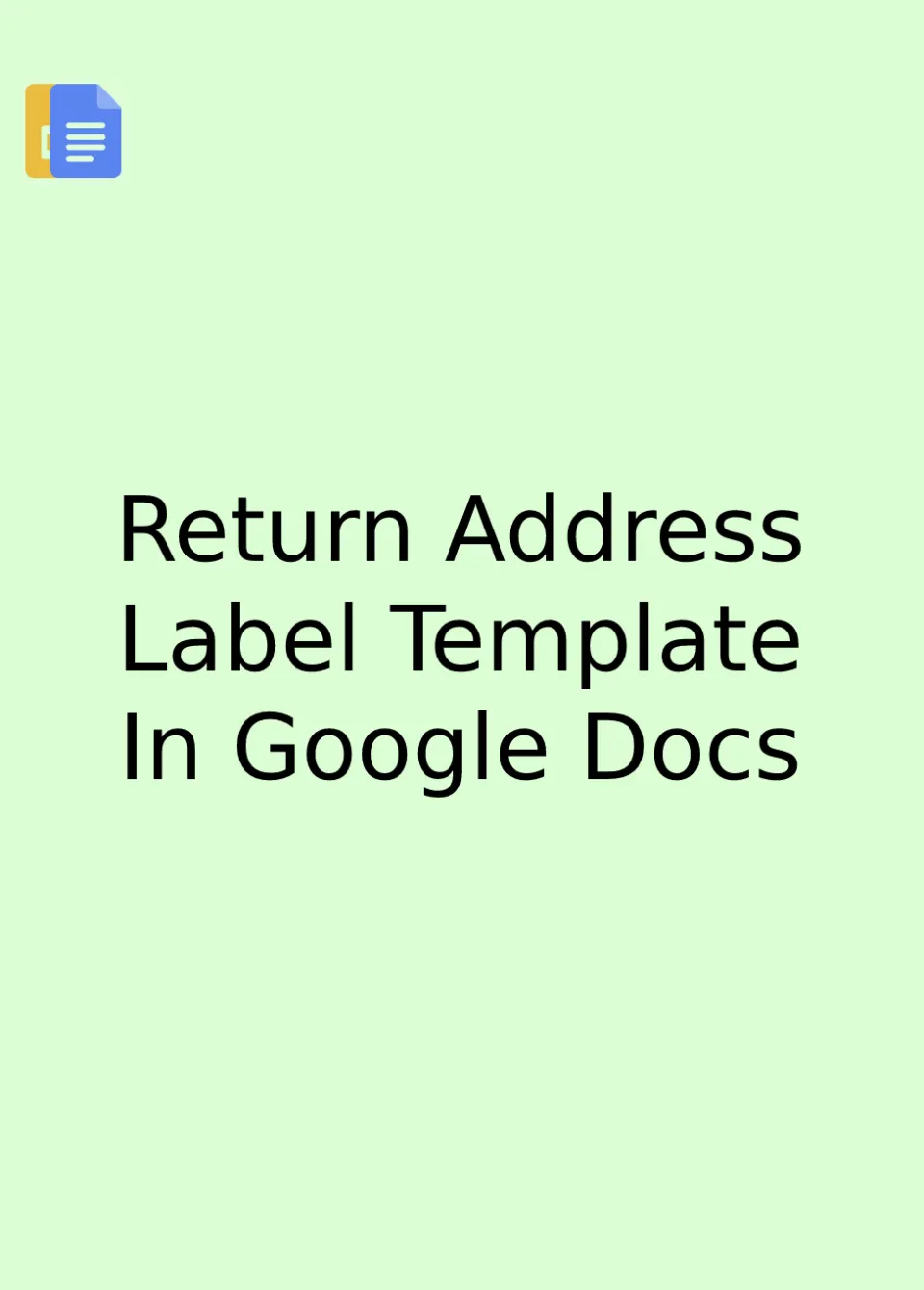 Return Address Label Template Google Docs