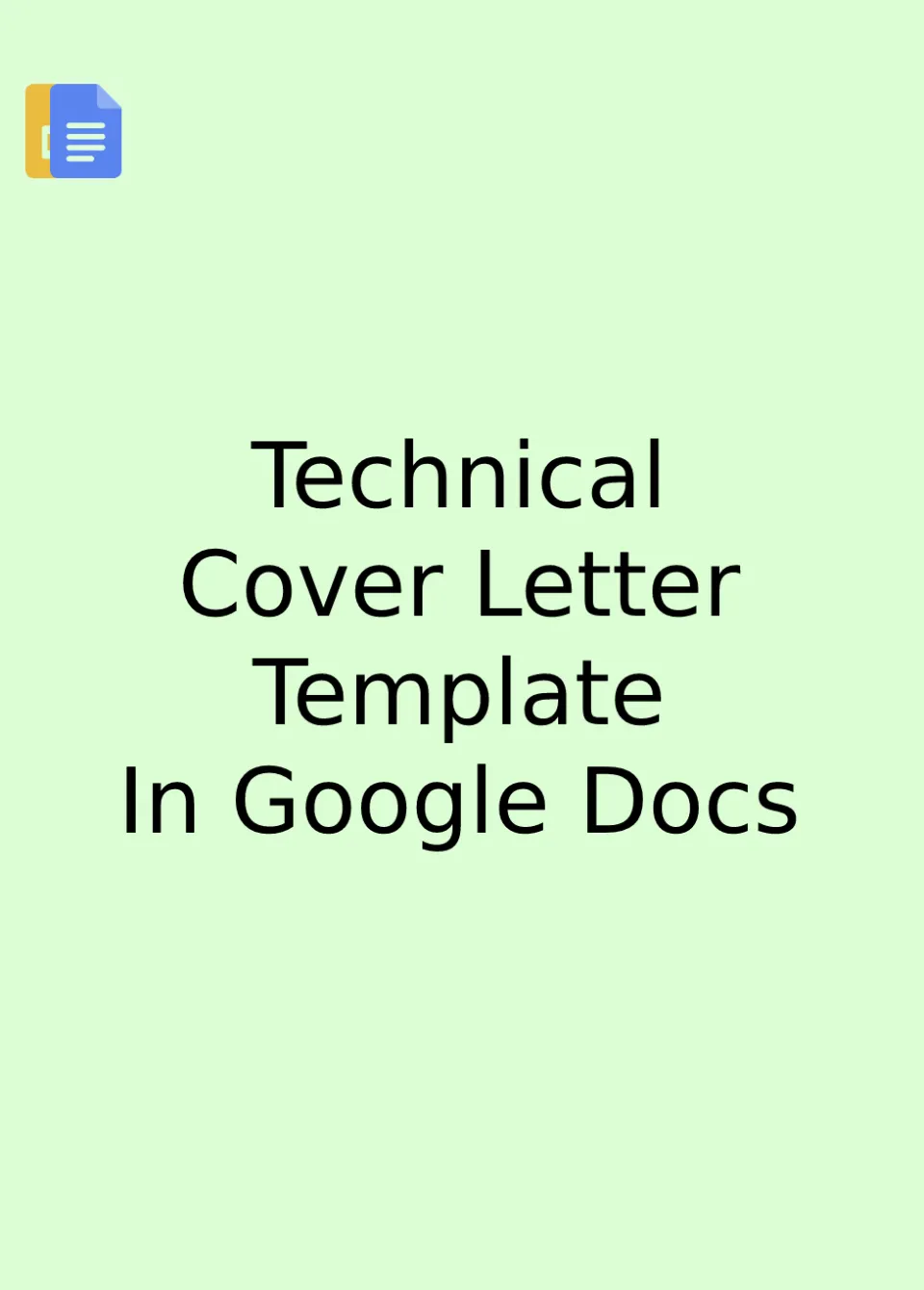 Technical Cover Letter Template Google Docs