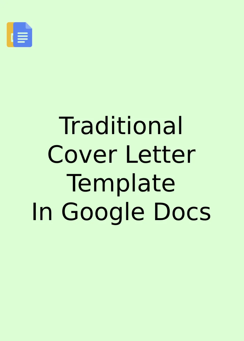 Traditional Cover Letter Template Google Docs