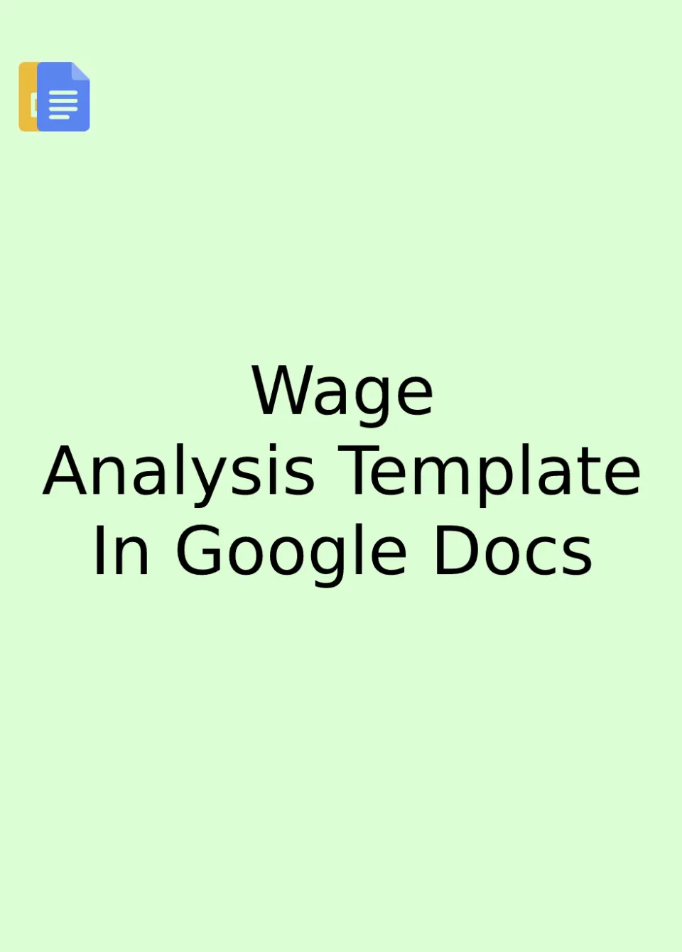 Wage Analysis Template Google Docs