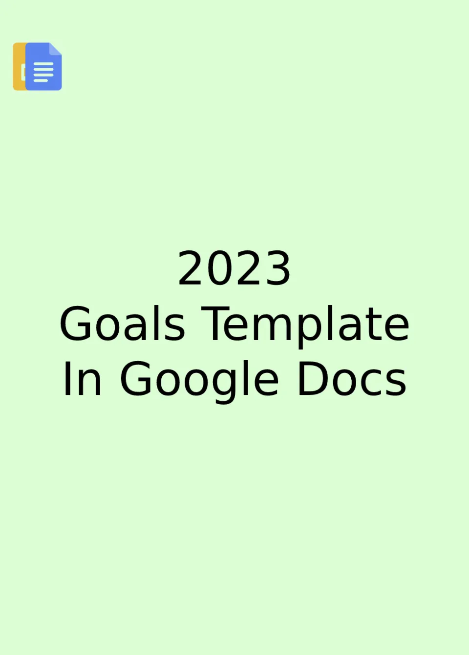 2023 Goals Template Google Docs