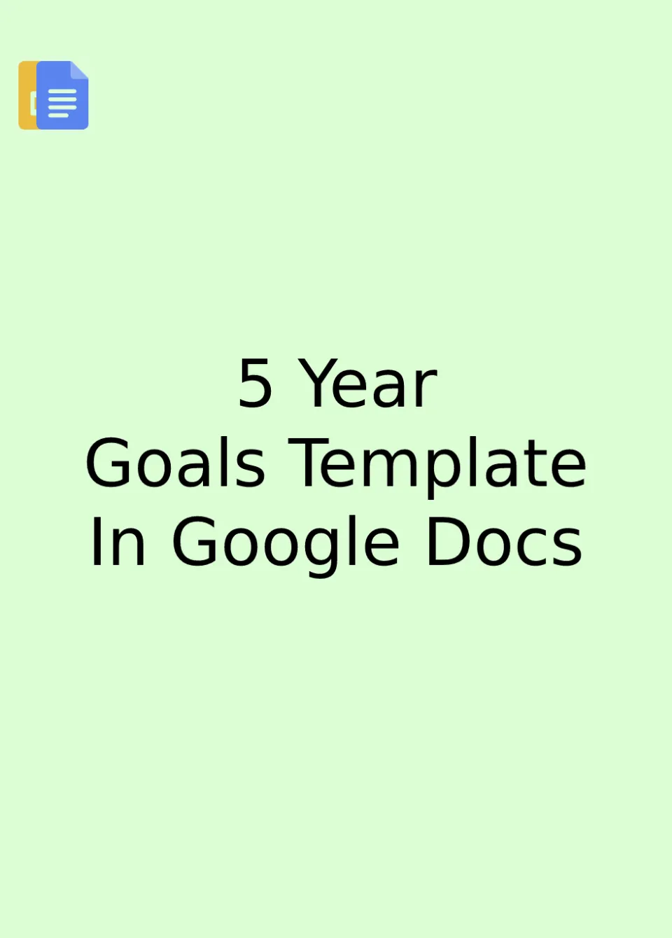 5 Year Goals Template Google Docs
