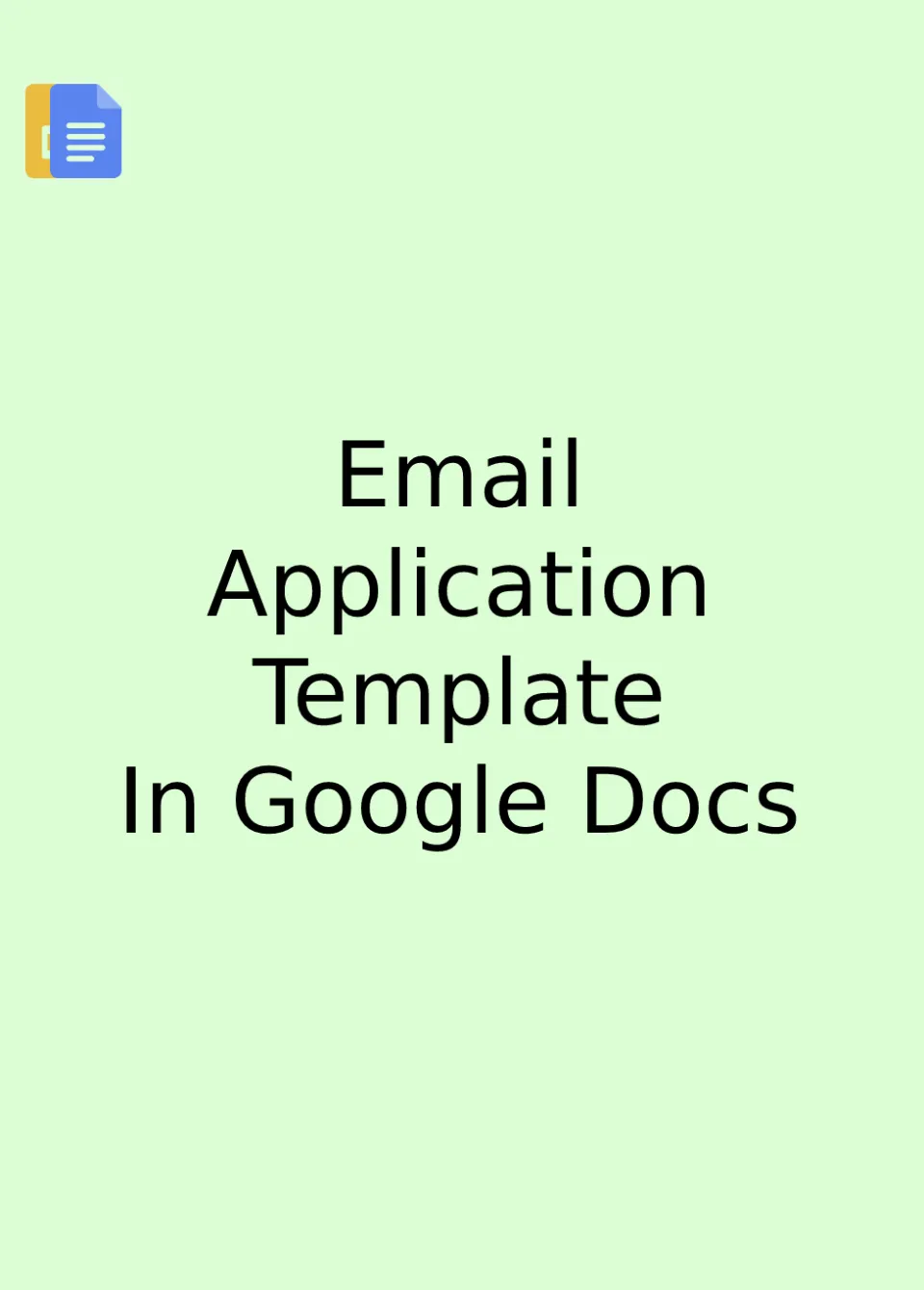 Application Email Template Google Docs