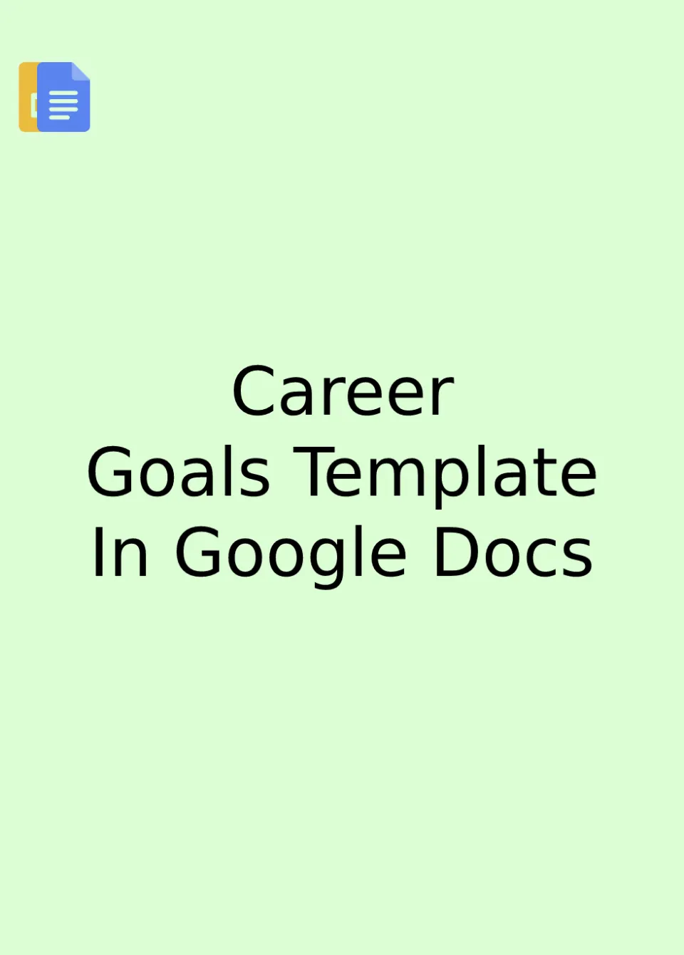 Career Goals Template Google Docs