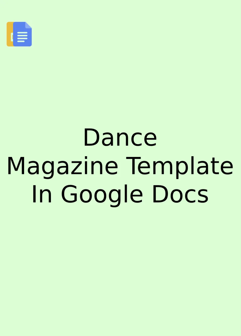 Dance Magazine Template Google Docs