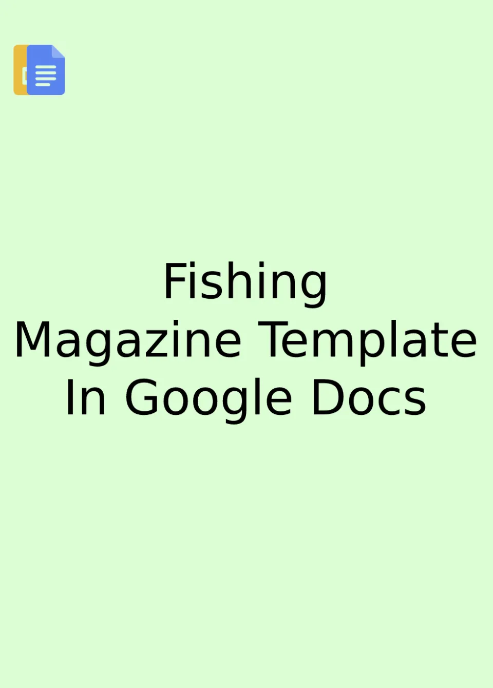 Fishing Magazine Template Google Docs