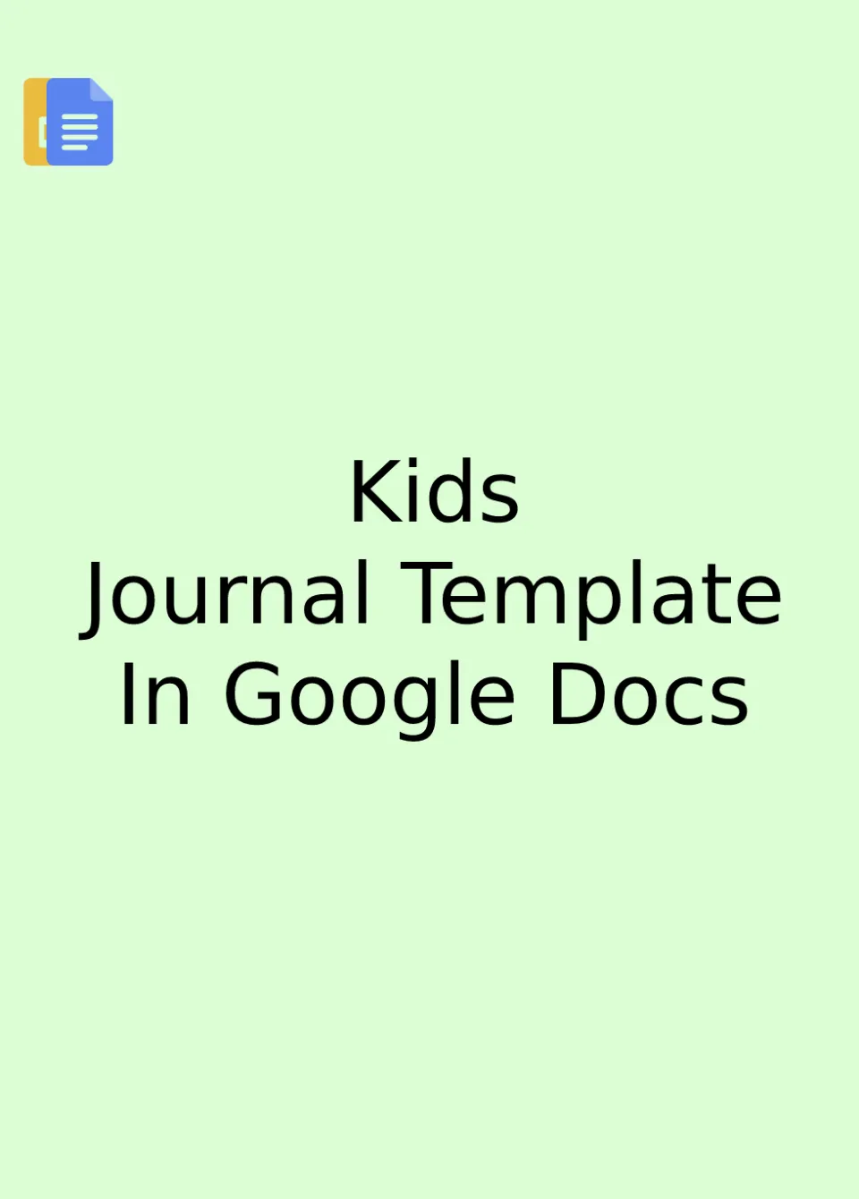 Kids Journal Template Google Docs