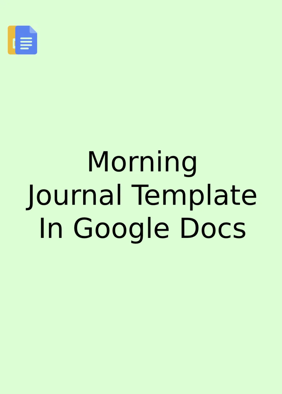 Morning Journal Template Google Docs