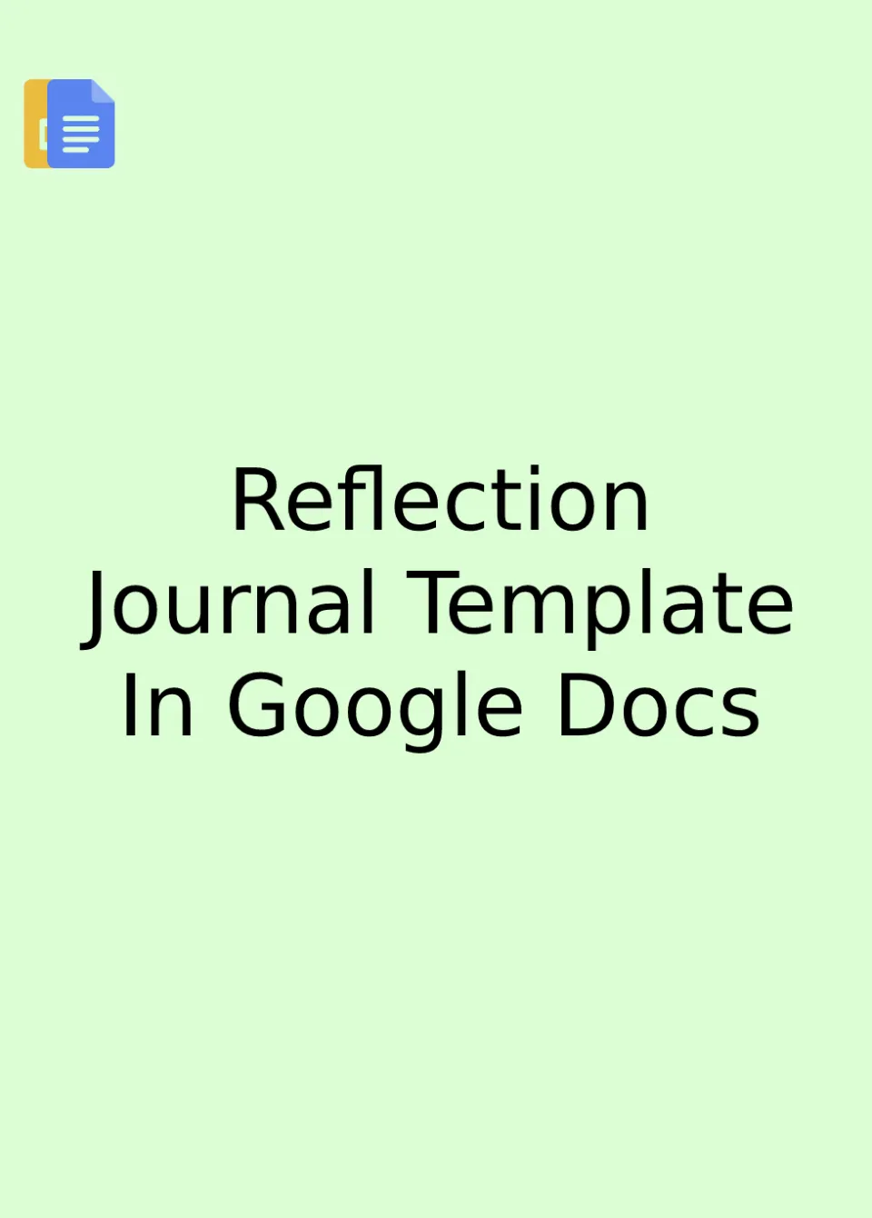 Reflection Journal Template Google Docs