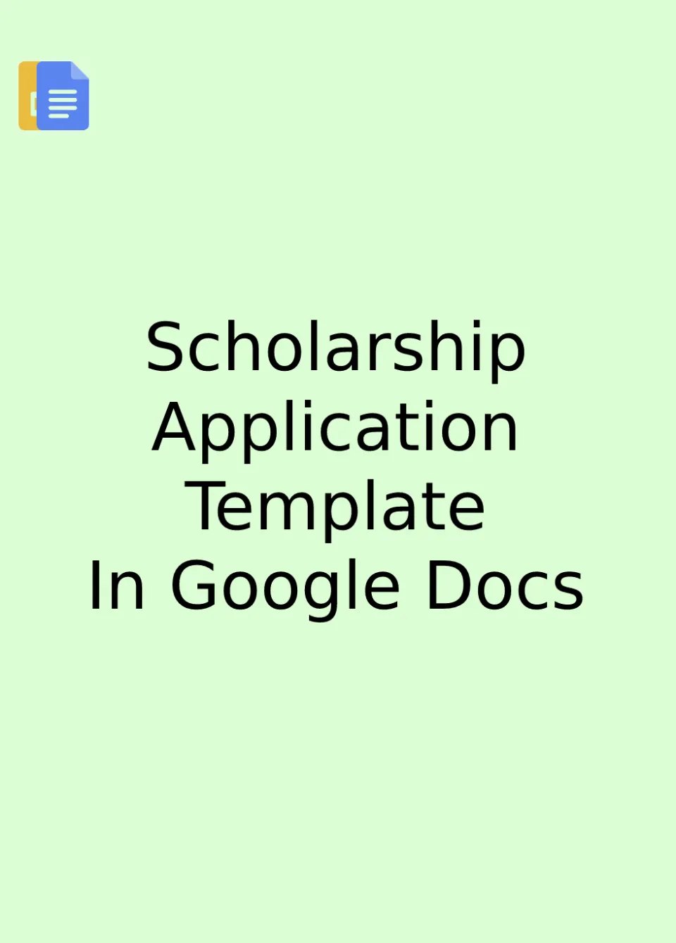 Scholarship Application Template Google Docs