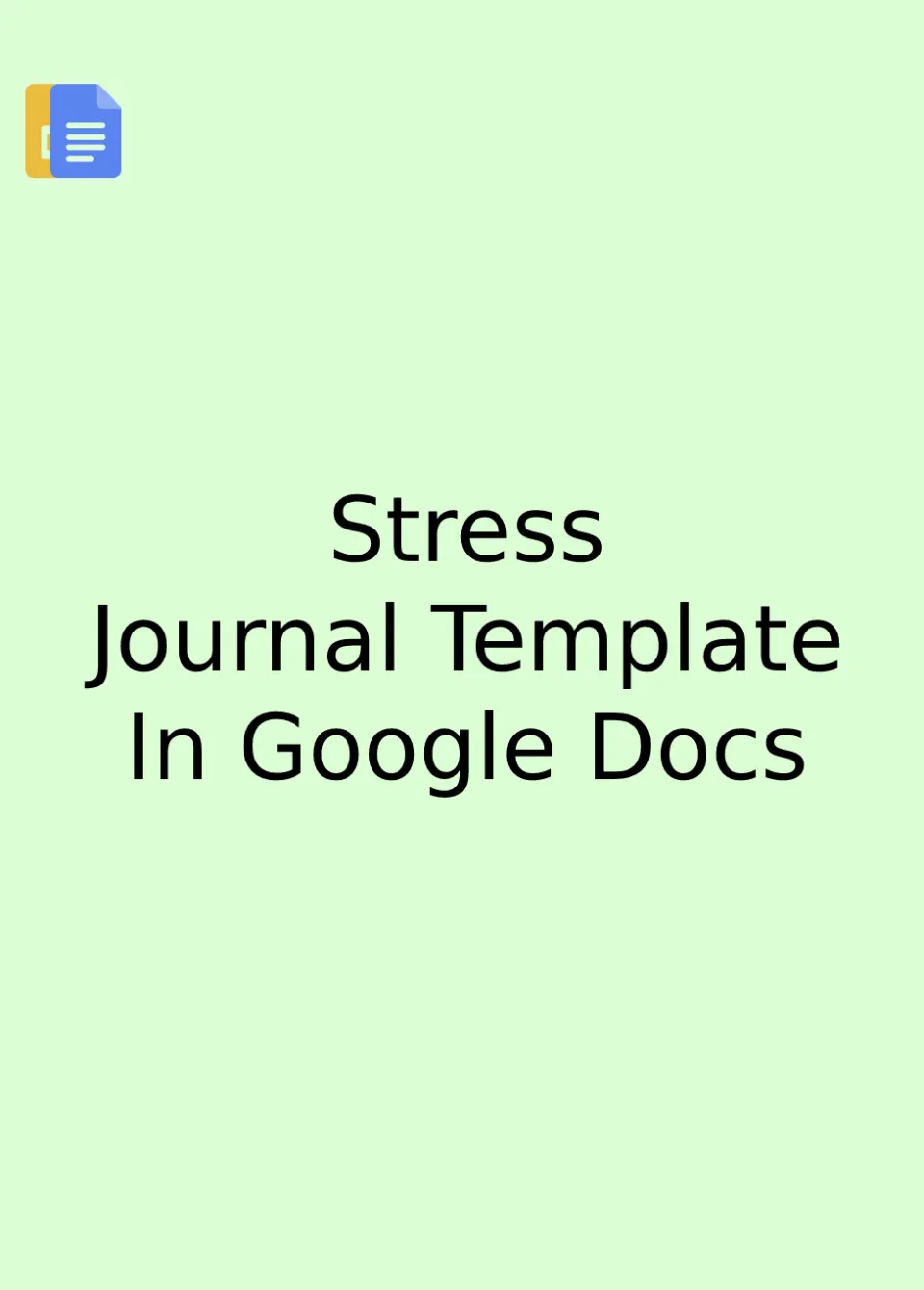 Stress Journal Template Google Docs