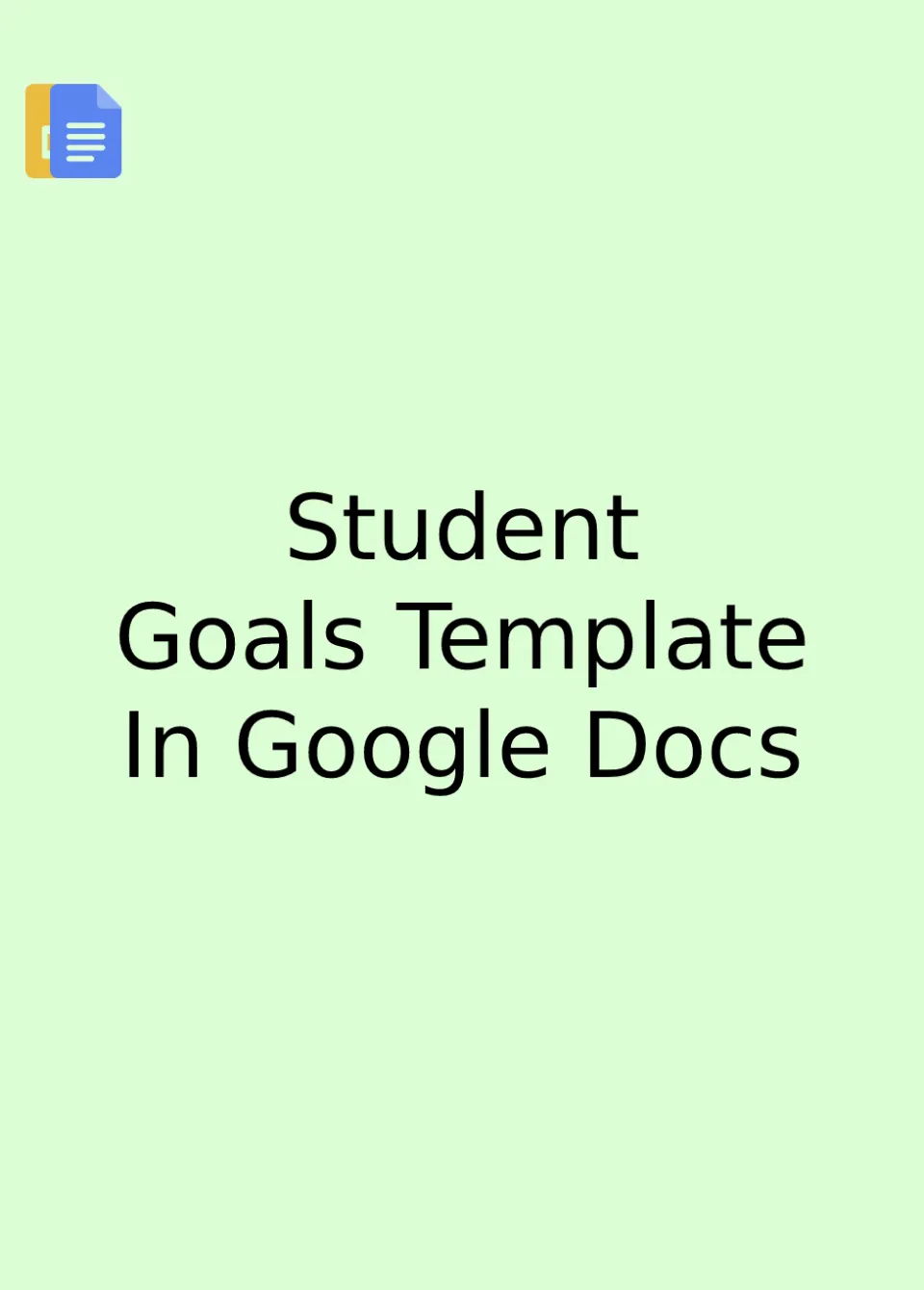 Student Goals Template Google Docs