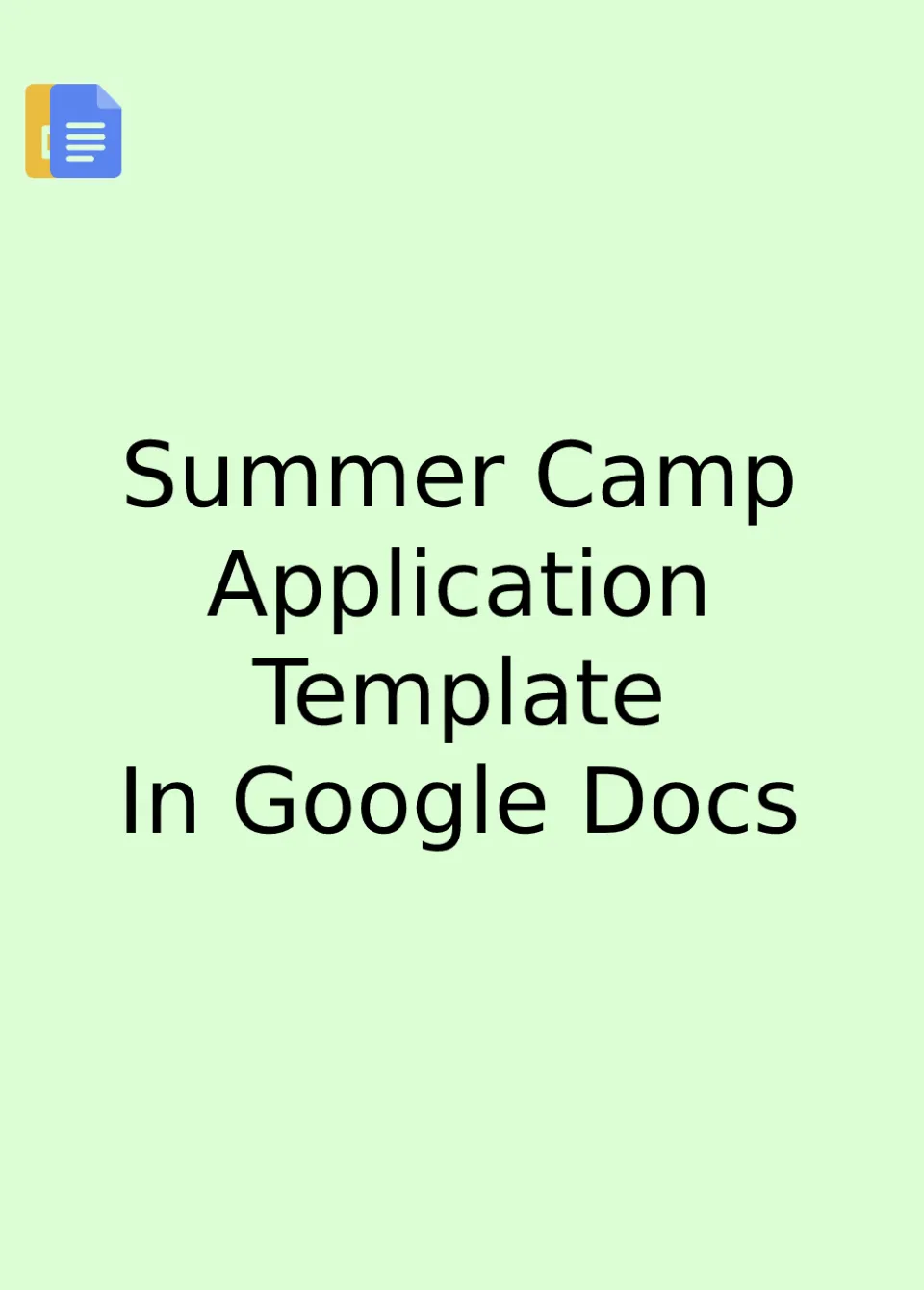 Summer Camp Application Template Google Docs