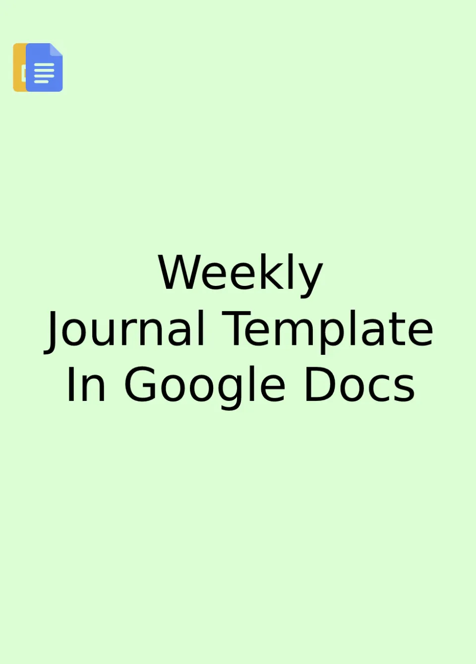 Weekly Journal Template Google Docs