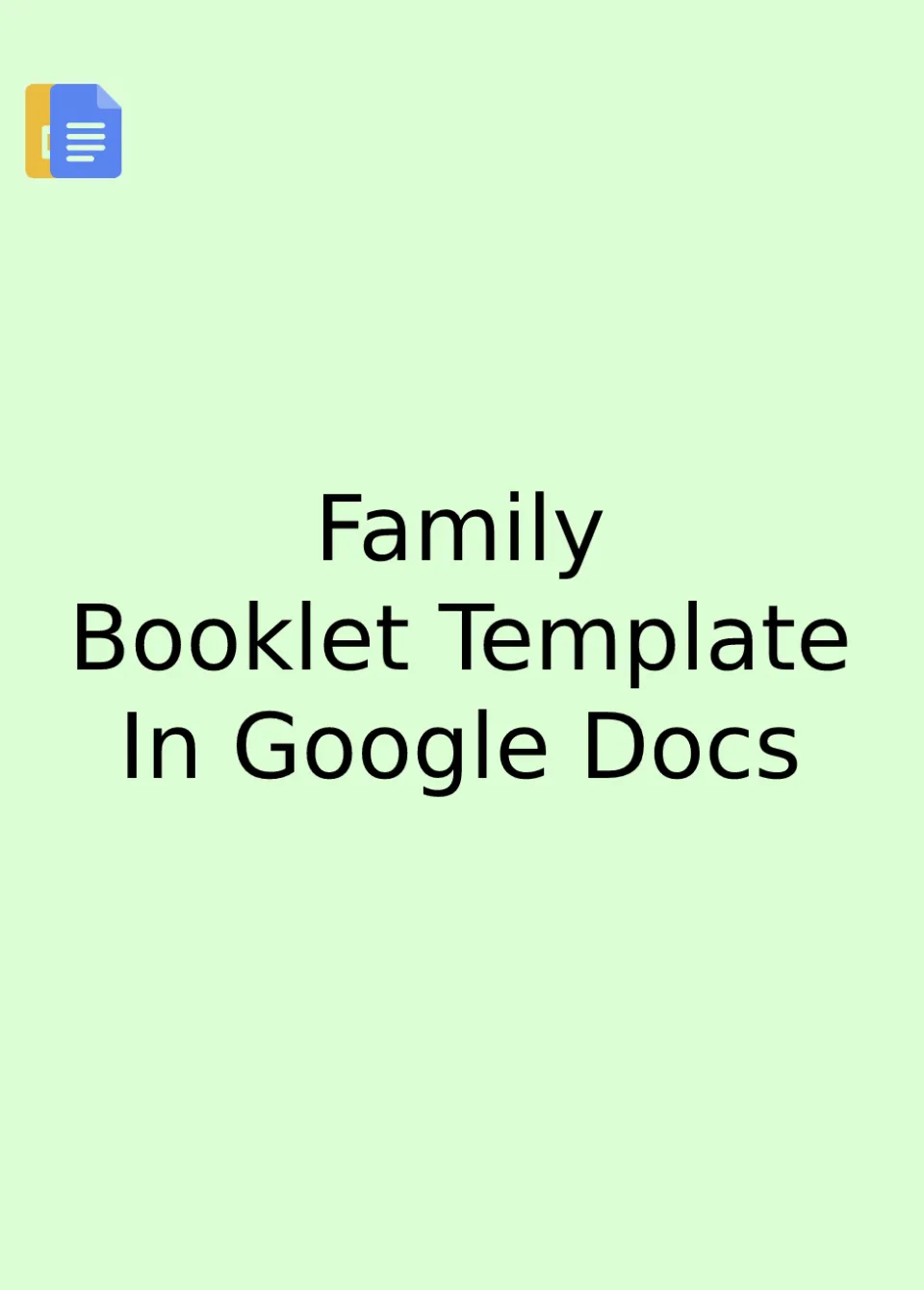 Family Booklet Template Google Docs