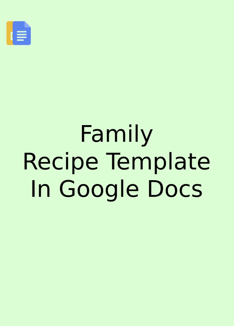 Family Recipe Template Google Docs