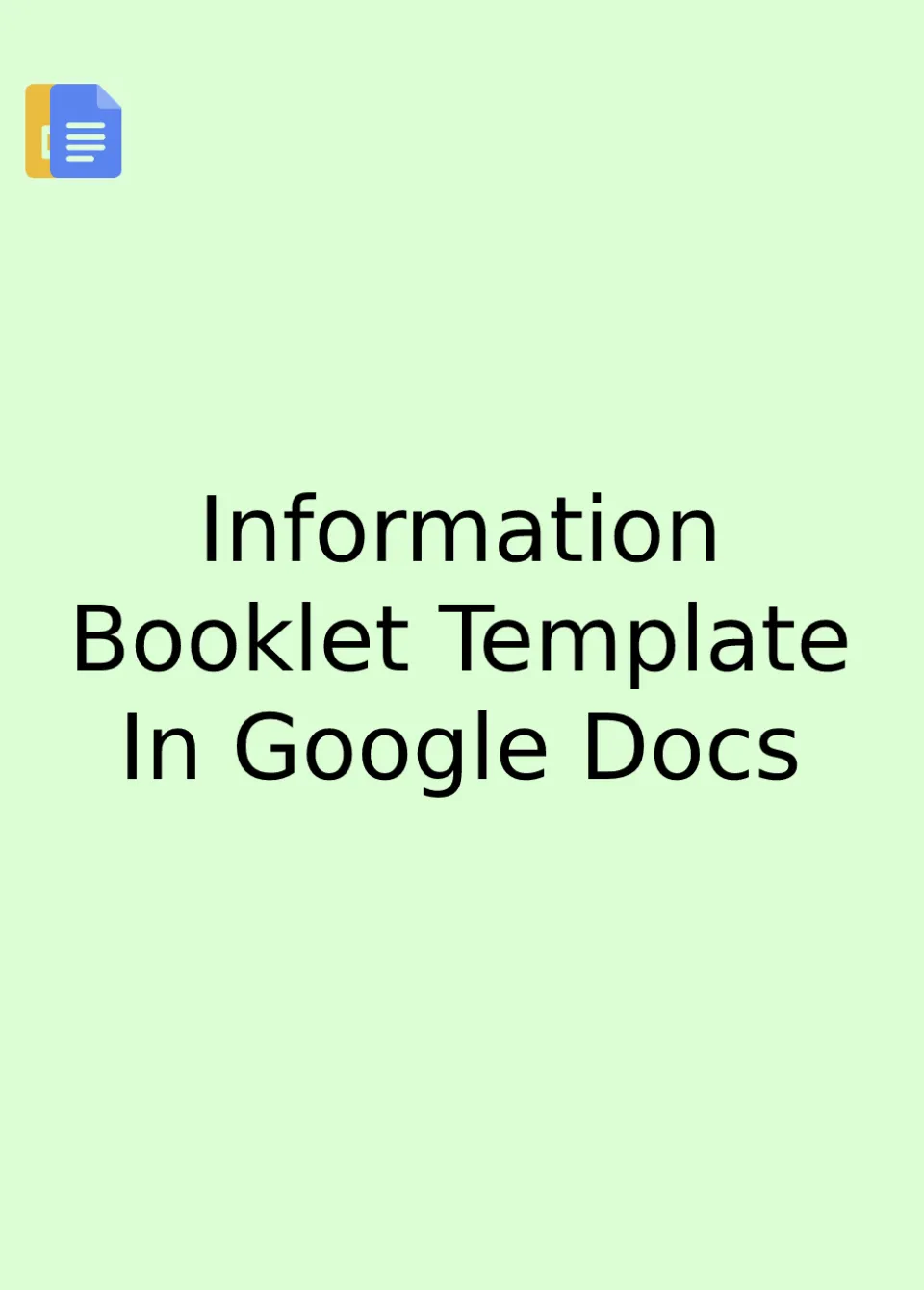 Information Booklet Template Google Docs